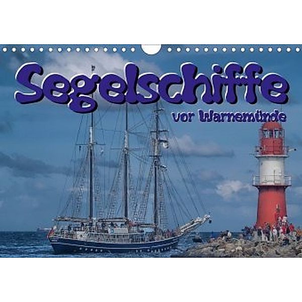Segelschiffe vor Warnemünde (Wandkalender 2020 DIN A4 quer), Peter Morgenroth