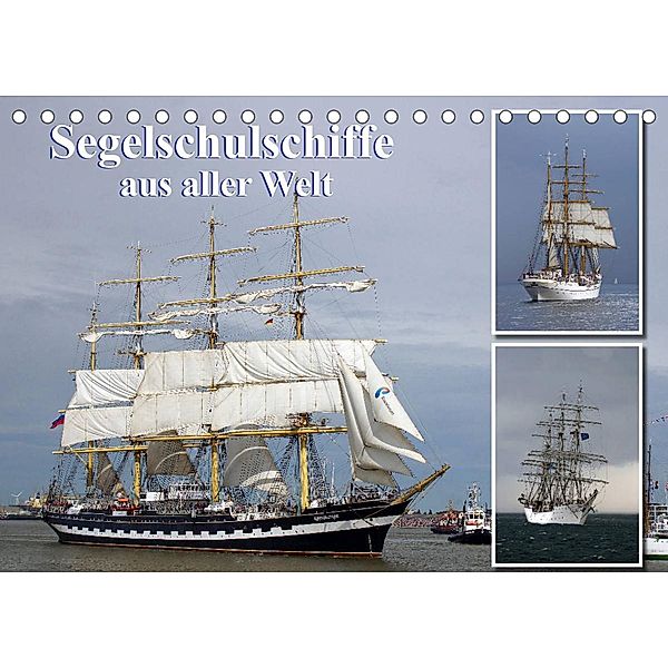 Segelschulschiffe aus aller Welt (Tischkalender 2023 DIN A5 quer), Stoerti-md