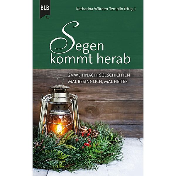 Segen kommt herab, Katharina Würden-Templin, Hannelore Schnapp, Eckart zu Nieden, Sigrid Offermann, Steven Leuenberger, Susanne Koch, Christel Brodbeck, Simone Schächterle, Susanne Hornfischer, Alexander Nussbaumer, Elisabeth Büchle, Monika Büchel, Kirsten Brünjes, Ursula Schröder, Anneli Klipphahn, Karen Meissner, Karin Baltensprenger, Richard Stäheli