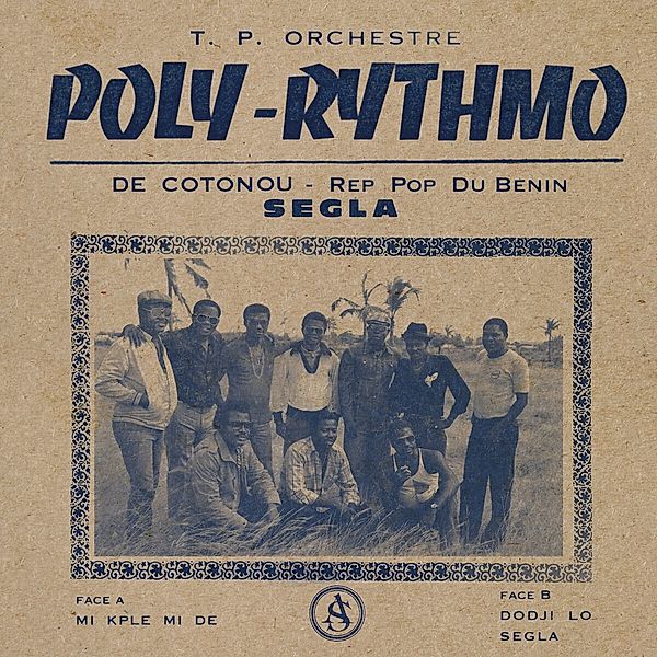 Segla (Vinyl), T.P. Orchestre - Poly Rythmo De Cotonou