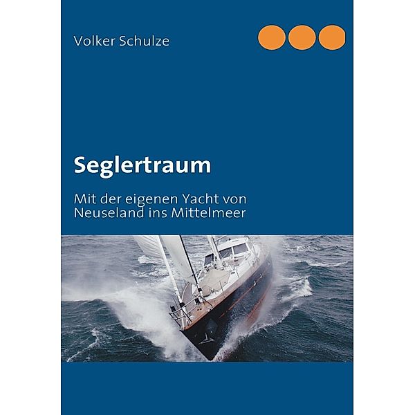 Seglertraum, Volker Schulze