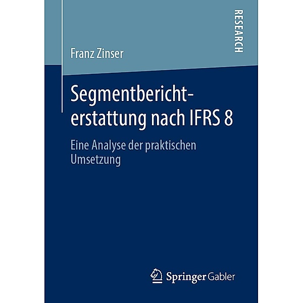Segmentberichterstattung nach IFRS 8, Franz Zinser