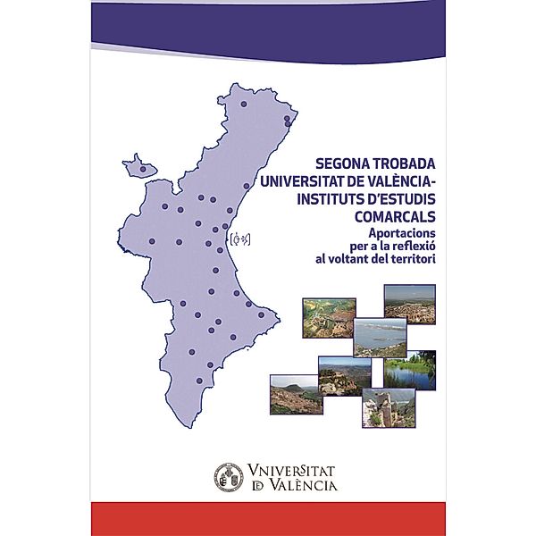 Segona Trobada Universitat de València - Instituts d'Estudis Comarcals, Aavv