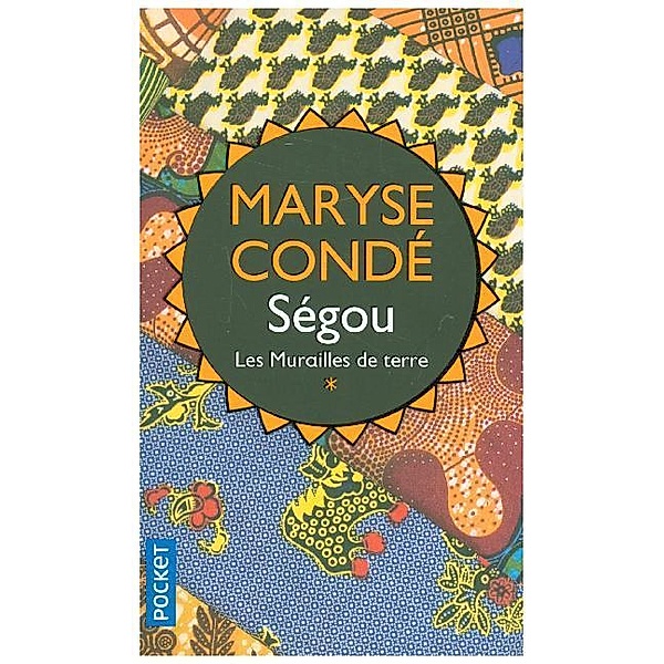 Segou, Les Murailles de Terre, Maryse Condé