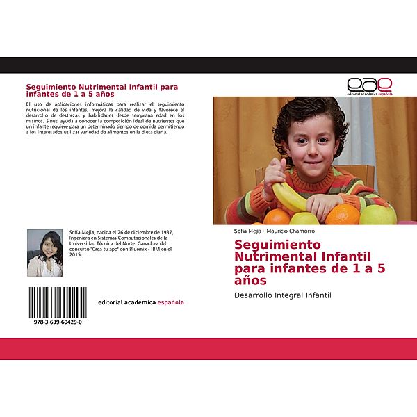 Seguimiento Nutrimental Infantil para infantes de 1 a 5 años, Sofía Mejía, Mauricio Chamorro