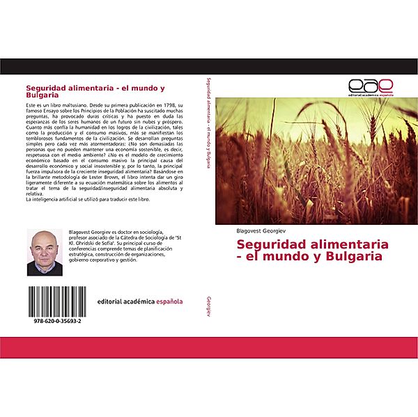 Seguridad alimentaria - el mundo y Bulgaria, Blagovest Georgiev