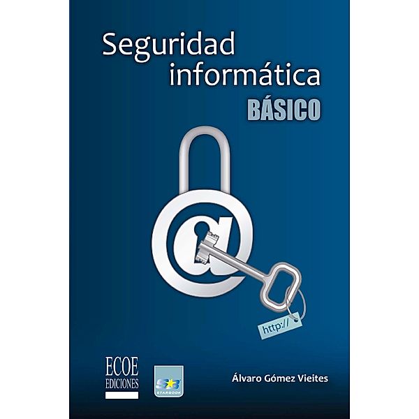 Seguridad Informática, básico, Alvaro Gómez
