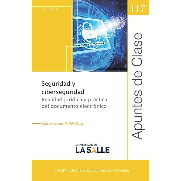 Seguridad y ciberseguridad / Apuntes de clase, Nelson Javier Pulido Daza