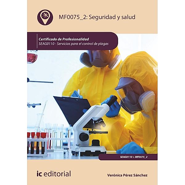 Seguridad y salud. SEAG0110, Verónica Pérez Sánchez