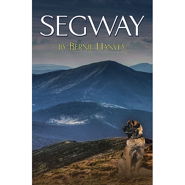 Segway, Bernie Hanvey