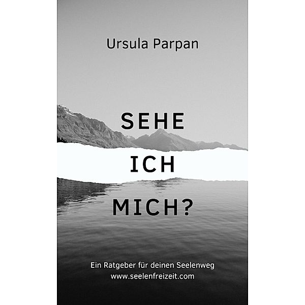 Sehe ich mich?, Ursula Parpan