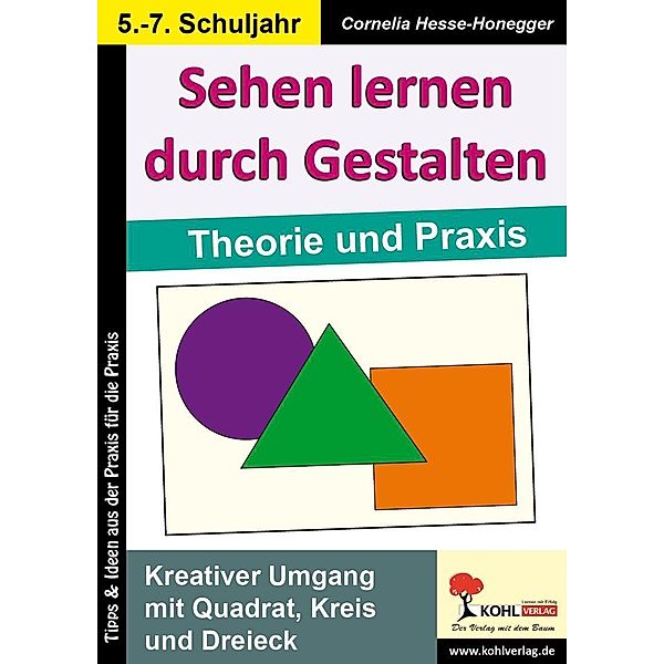 Sehen lernen durch gestalten, Cornelia Hesse-Honegger