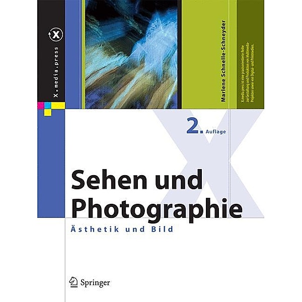 Sehen und Photographie, Marlene Schnelle-Schneyder