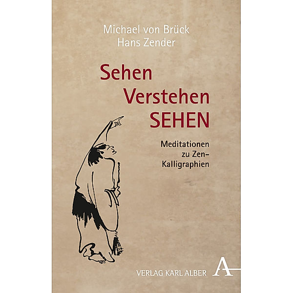 Sehen Verstehen SEHEN, Michael von Brück, Hans Zender