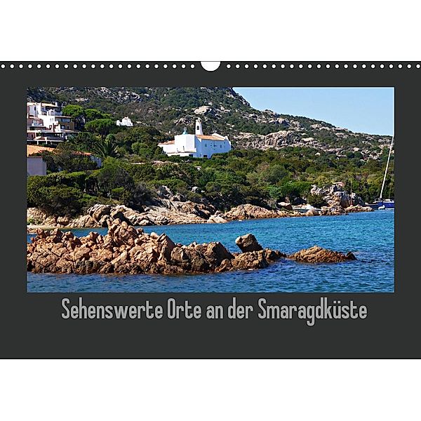 Sehenswerte Orte an der Smaragdküste (Wandkalender 2021 DIN A3 quer), Claudia Schimon