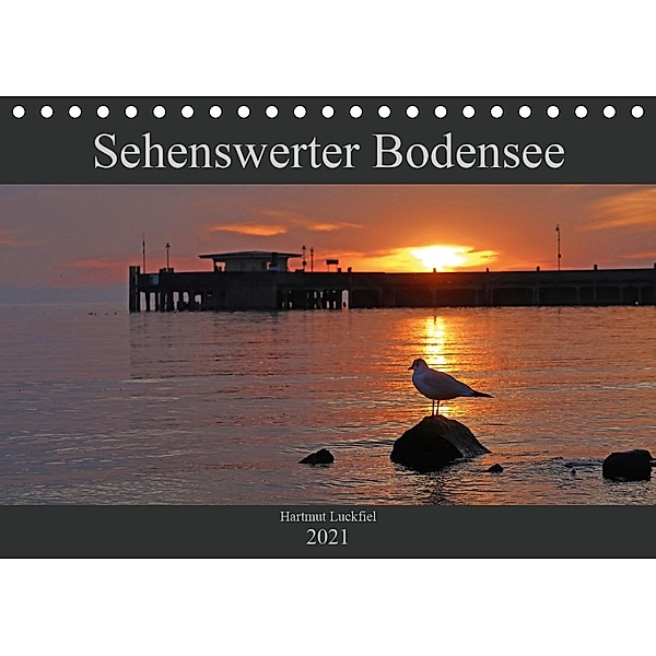 Sehenswerter Bodensee (Tischkalender 2021 DIN A5 quer), Hartmut Luckfiel
