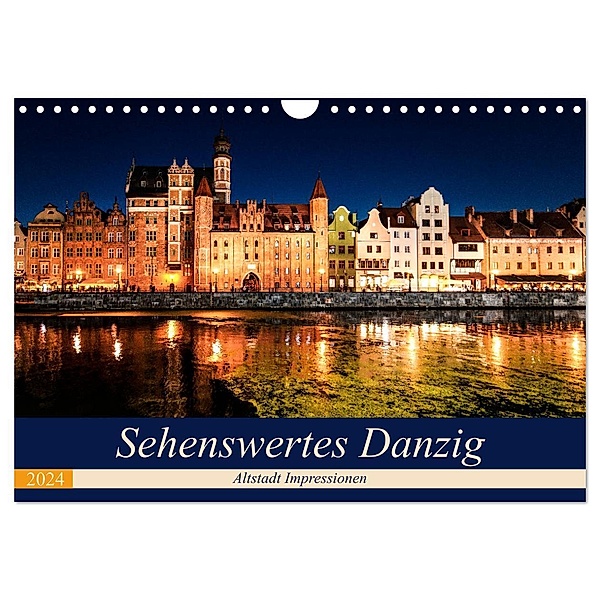 Sehenswertes Danzig (Wandkalender 2024 DIN A4 quer), CALVENDO Monatskalender, Carmen Steiner und Matthias Konrad