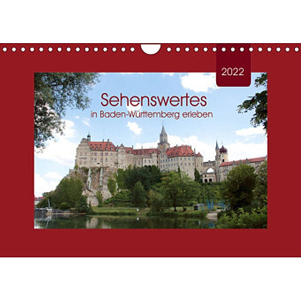 Sehenswertes in Baden-Württemberg erleben (Wandkalender 2022 DIN A4 quer), Angelika keller
