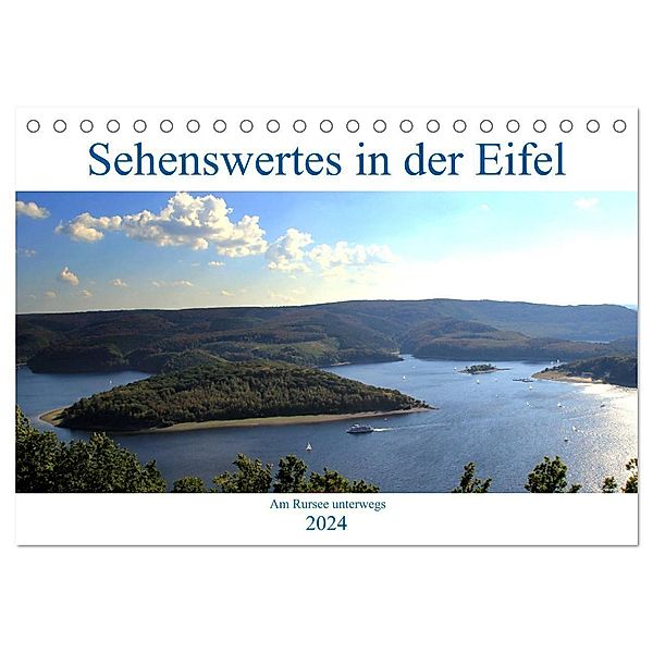 Sehenswertes in der Eifel - Am Rursee unterwegs (Tischkalender 2024 DIN A5 quer), CALVENDO Monatskalender, Arno Klatt