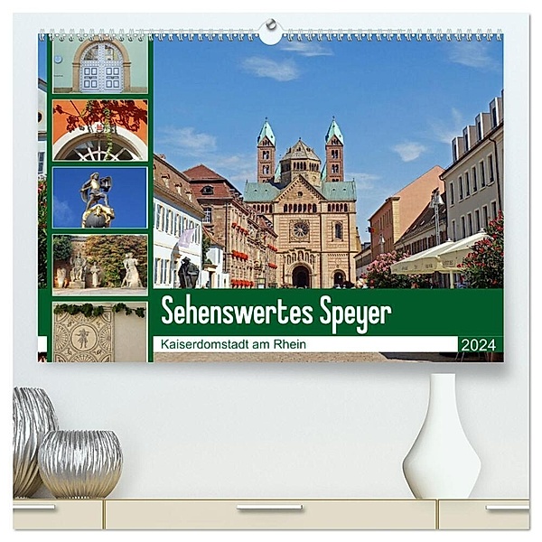 Sehenswertes Speyer - Kaiserdomstadt am Rhein (hochwertiger Premium Wandkalender 2024 DIN A2 quer), Kunstdruck in Hochglanz, Ilona Andersen
