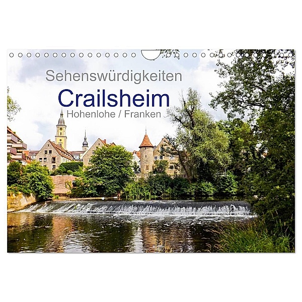 Sehenswürdigkeiten Crailsheim Hohenlohe / Franken (Wandkalender 2024 DIN A4 quer), CALVENDO Monatskalender, Karin Sigwarth