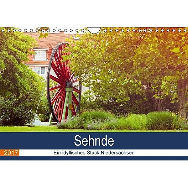 Sehnde - Ein idyllisches Stück Niedersachsen (Wandkalender 2017 DIN A4 quer), Bo Valentino
