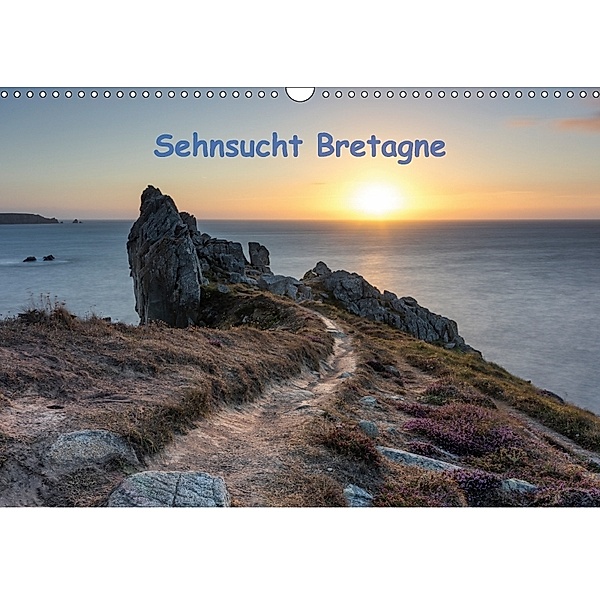 Sehnsucht Bretagne (Wandkalender 2018 DIN A3 quer), Bernd Leicht