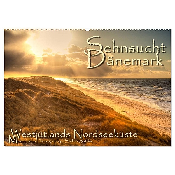 Sehnsucht Dänemark - Danmark (Wandkalender 2024 DIN A2 quer), CALVENDO Monatskalender, Stefan Sattler