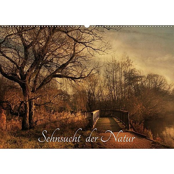 Sehnsucht der Natur (Wandkalender 2023 DIN A2 quer), Ravenart