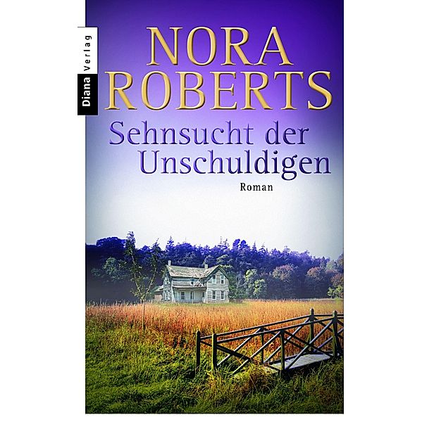 Sehnsucht der Unschuldigen, Nora Roberts