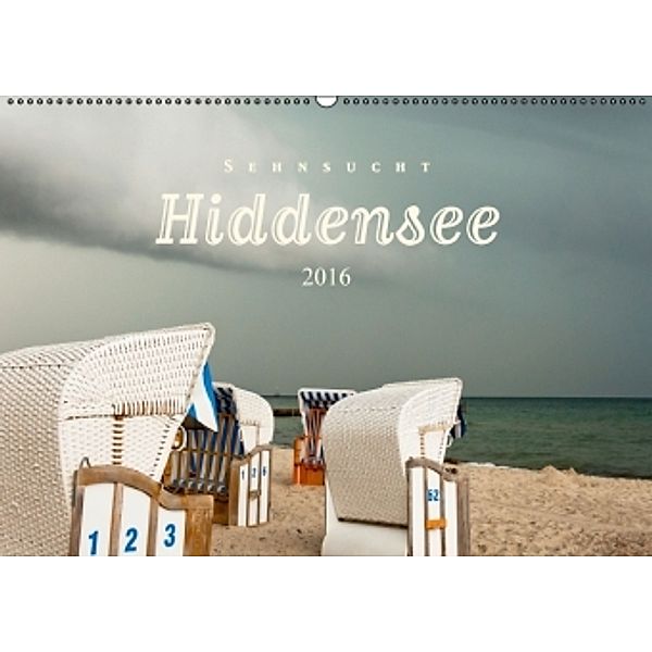 Sehnsucht Hiddensee 2016 (Wandkalender 2016 DIN A2 quer), Harald Rautenberg