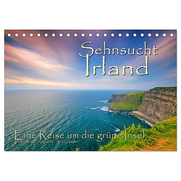 Sehnsucht Irland - Éire (Tischkalender 2024 DIN A5 quer), CALVENDO Monatskalender, Stefan Sattler