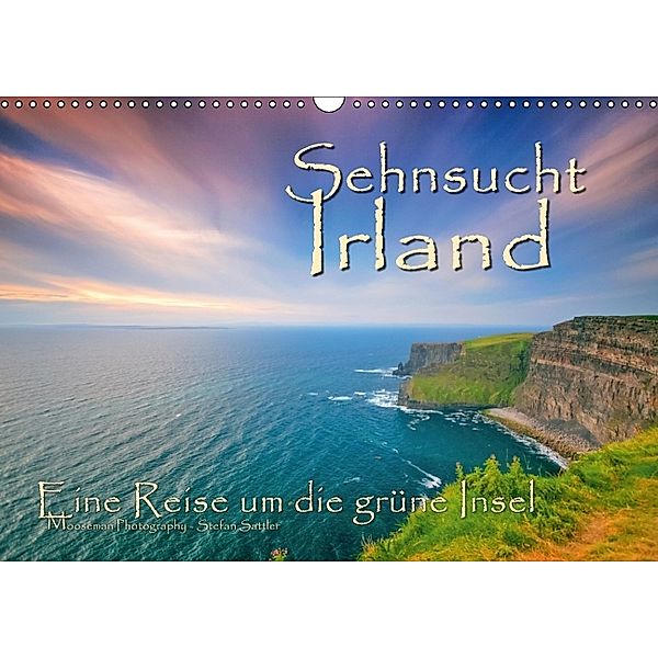 Sehnsucht Irland - Éire (Wandkalender 2014 DIN A3 quer), Stefan Sattler