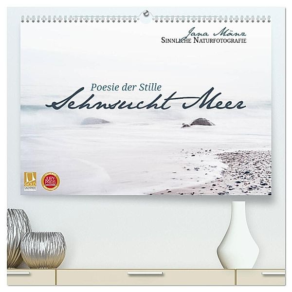 Sehnsucht Meer - Poesie der Stille (hochwertiger Premium Wandkalender 2024 DIN A2 quer), Kunstdruck in Hochglanz, Jana Mänz