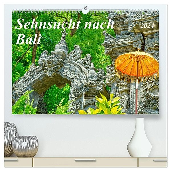 Sehnsucht nach Bali (hochwertiger Premium Wandkalender 2024 DIN A2 quer), Kunstdruck in Hochglanz, Kerstin Waurick