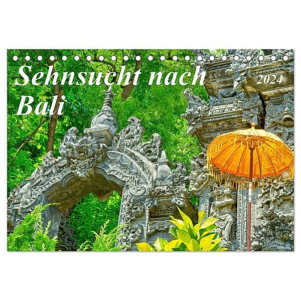 Sehnsucht nach Bali (Tischkalender 2024 DIN A5 quer), CALVENDO Monatskalender, Kerstin Waurick
