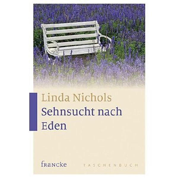 Sehnsucht nach Eden, Linda Nichols