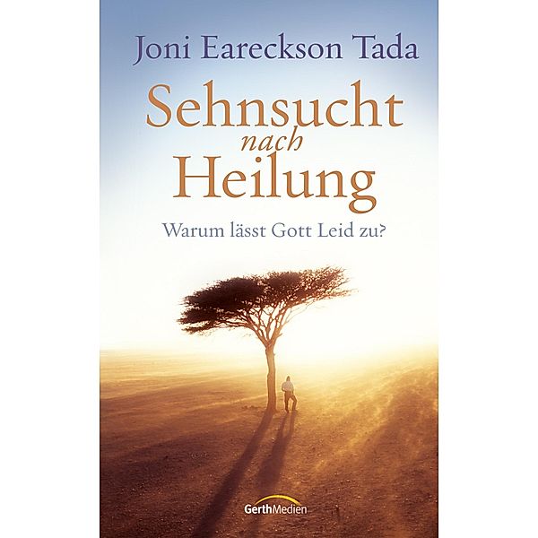 Sehnsucht nach Heilung, Joni Eareckson Tada