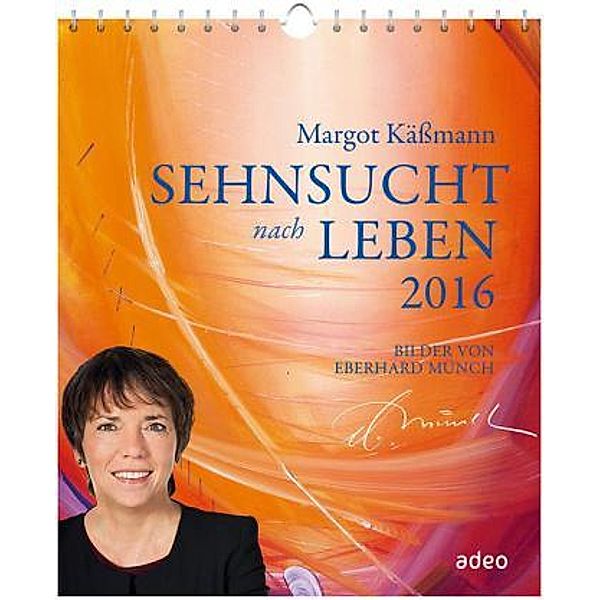 Sehnsucht nach Leben, Postkartenkalender 2016, Margot Käßmann