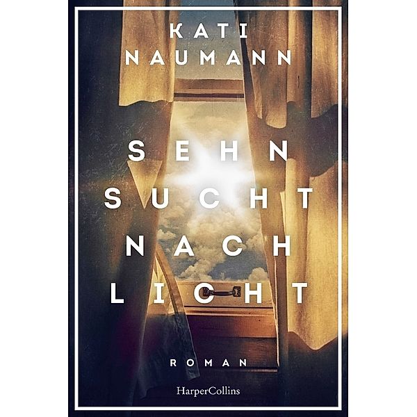 Sehnsucht nach Licht, Kati Naumann