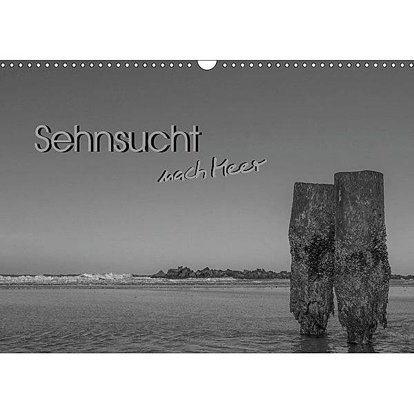 Sehnsucht nach Meer (Wandkalender 2019 DIN A3 quer), André Köhn