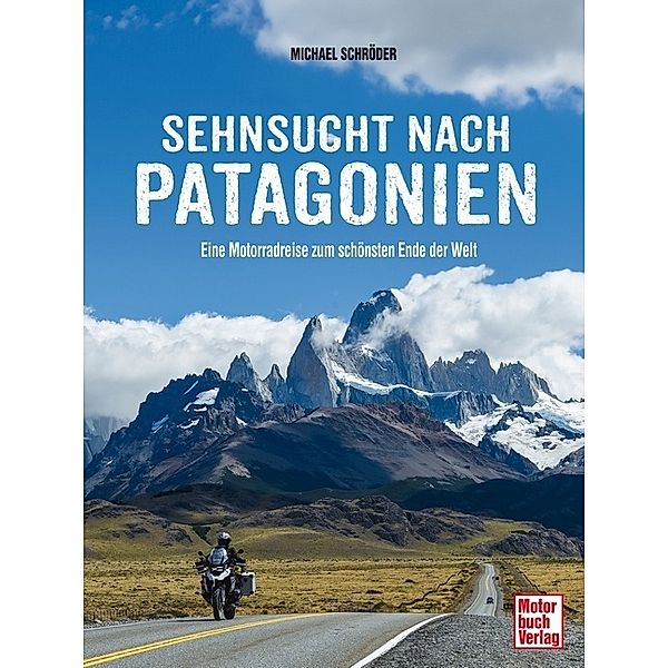Sehnsucht nach Patagonien, Michael Schröder