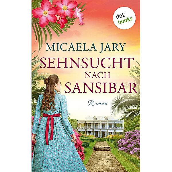 Sehnsucht nach Sansibar, Micaela Jary