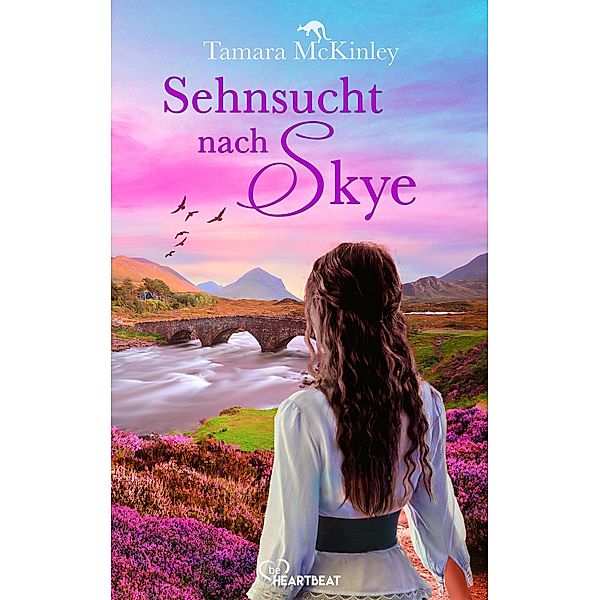 Sehnsucht nach Skye / Liebe und Sehnsucht in Australien Bd.8, Tamara McKinley