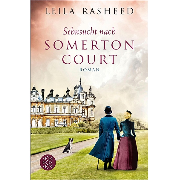 Sehnsucht nach Somerton Court / Somerton Court Bd.3, Leila Rasheed