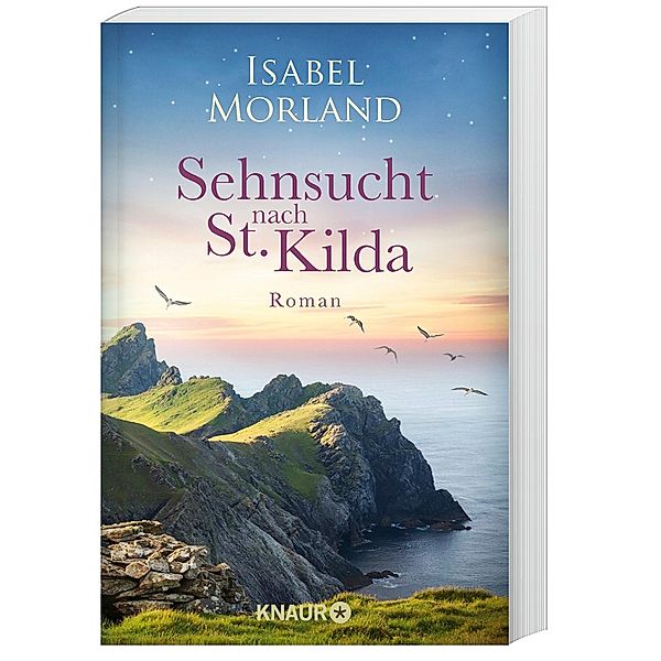 Sehnsucht nach St. Kilda / Hebriden Roman Bd.3, Isabel Morland