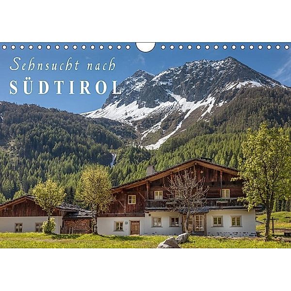 Sehnsucht nach Südtirol (Wandkalender 2017 DIN A4 quer), Christian Müringer