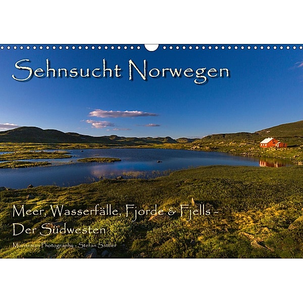 Sehnsucht Norwegen - Meer, Wasserfälle, Fjorde und Fjells - Der Südwesten (Wandkalender 2021 DIN A3 quer), Stefan Sattler