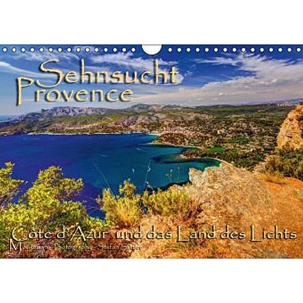 Sehnsucht Provence - Land des Lichts (Wandkalender 2016 DIN A4 quer), Stefan Sattler