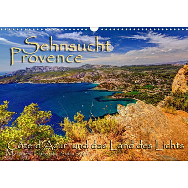 Sehnsucht Provence - Land des Lichts (Wandkalender 2022 DIN A3 quer), Stefan Sattler